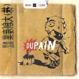 Dupain - L'usina Remix