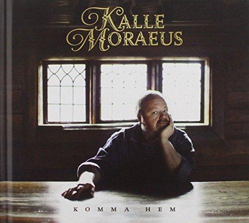 Moraeus, Kalle - Komma Hem