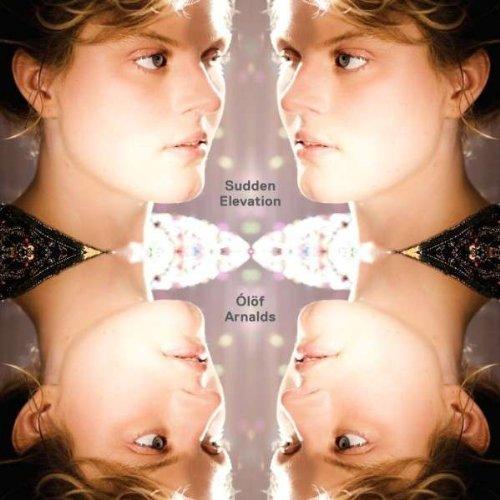 Arnalds, Olöf - Sudden Elevation