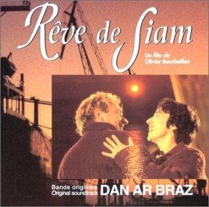 Dan Ar Braz - Reve De Siam