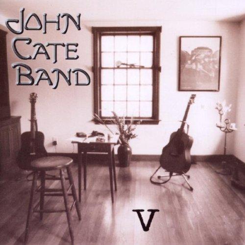 Cate, John Band - V
