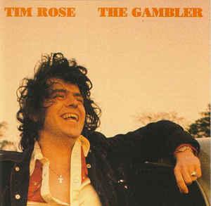 Rose, Tim - The Gambler THE BIG 3