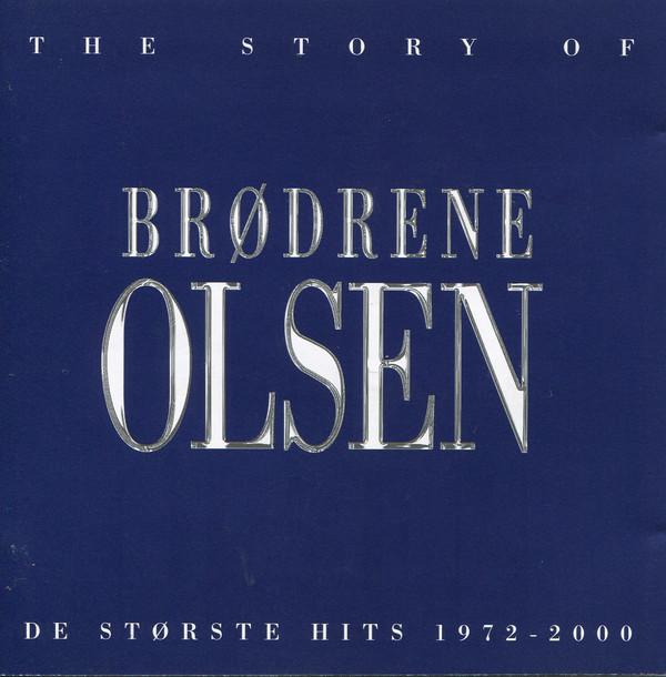 Brodrene Olsen - Teh Story Of - De Storste Hits 1972-2000