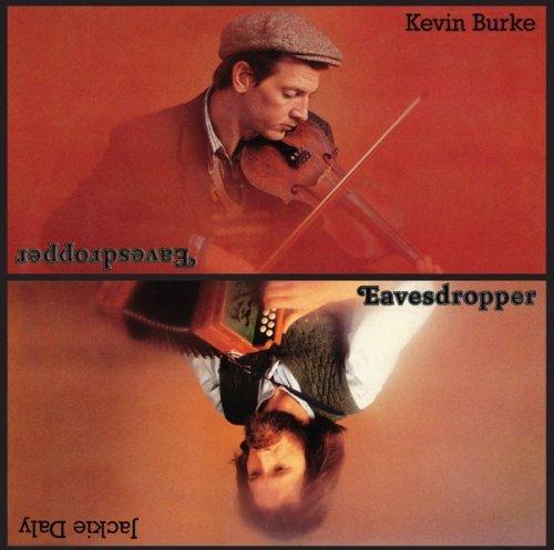 Burke, Kevin & Jackie Daly - Eavesdropper