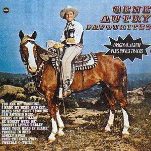 Autry, Gene - Favourites