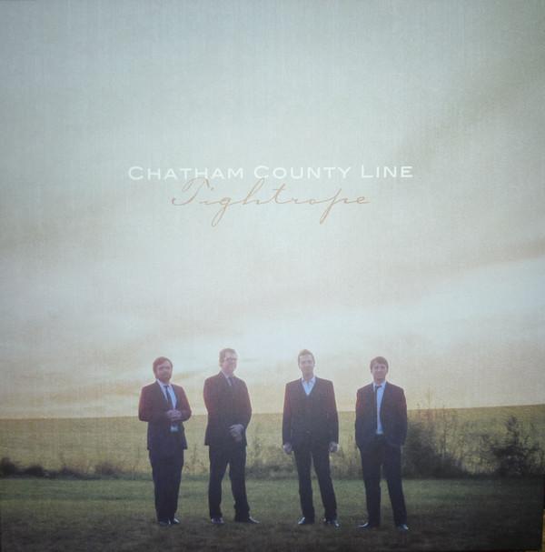 Chatham County Line - Tightrope + CD + Download
