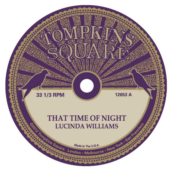 Williams , Lucinda / Chapman, Michael - That Time Of Night Split 10" ( RSD )