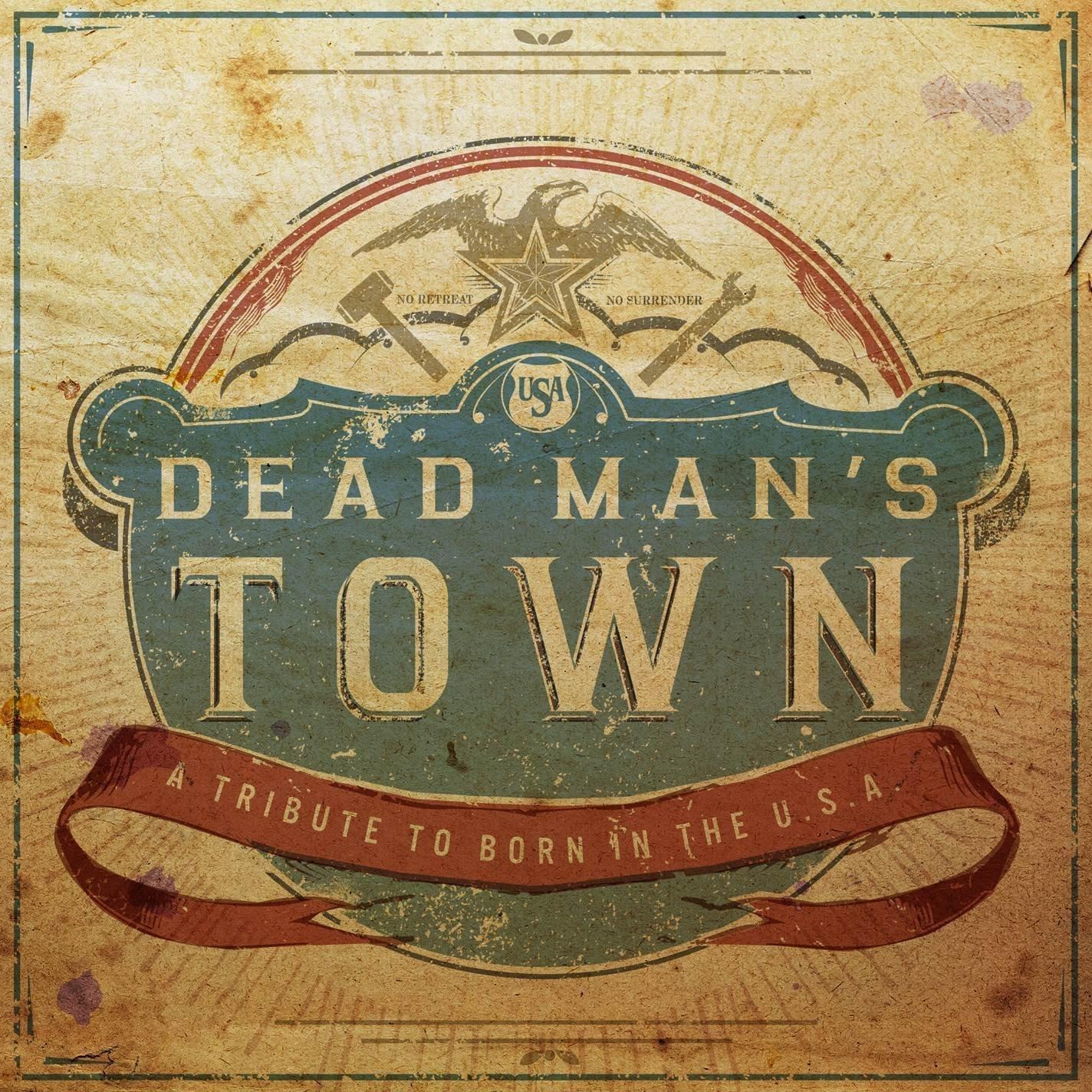 Springsteen Trib Born in the USA - Dead Man's Town LOW BLITZEN TRAPPER