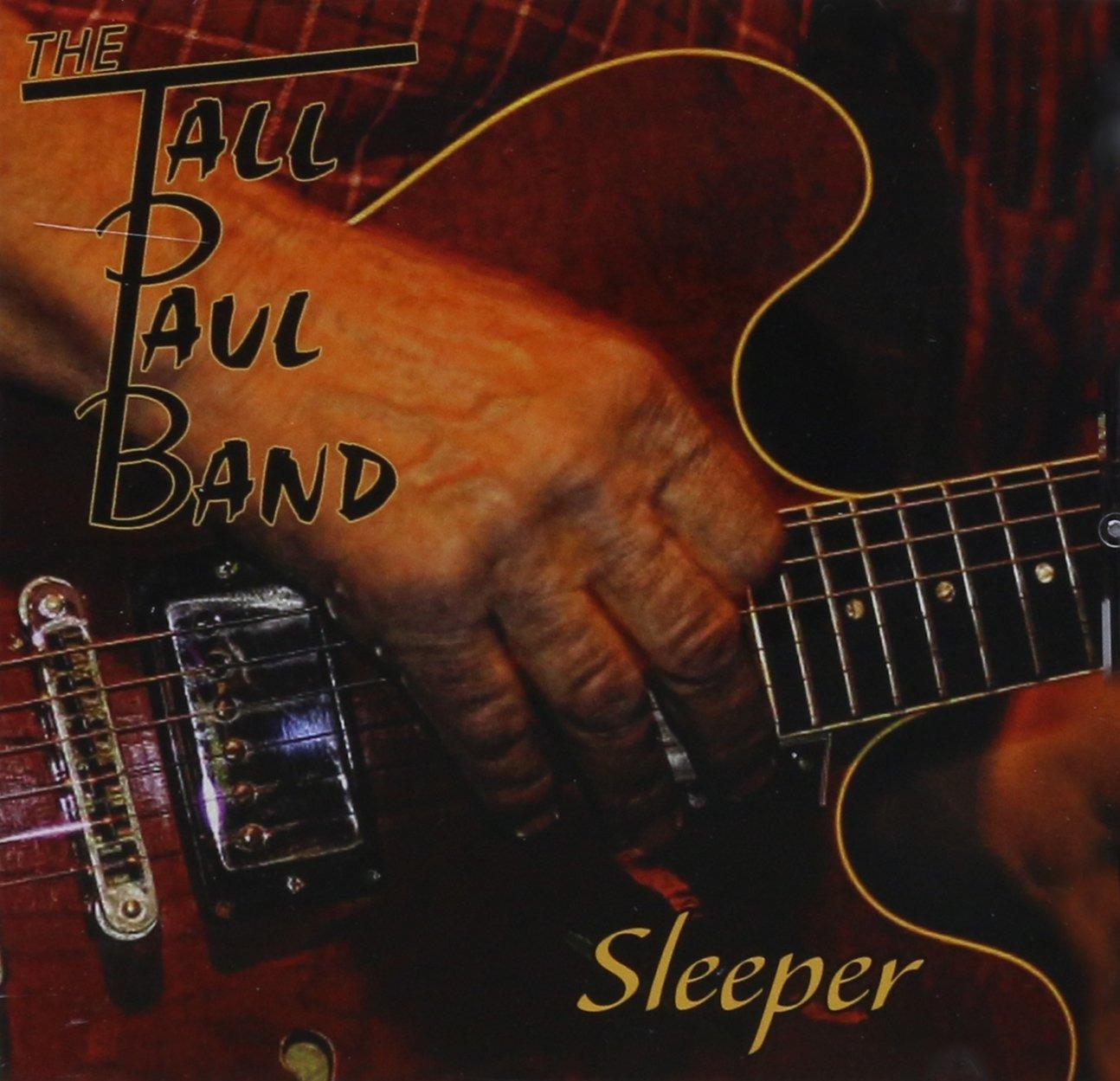 Tall Paul Band, The - Sleeper