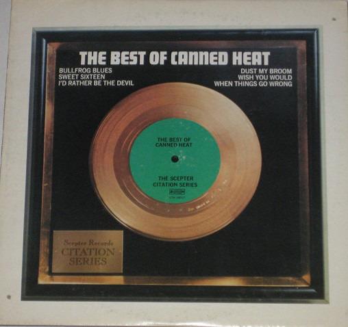 Canned Heat - The Best Of Canned Heat CIITATION SERIES