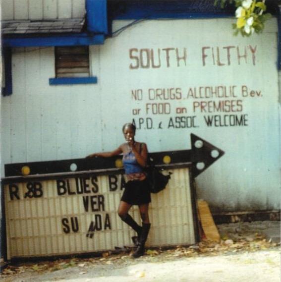 South Filthy - You Can Name It Yo' Mammy If You Wanna...