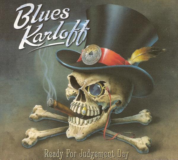 Blues Karloff - Ready For Judgement Day