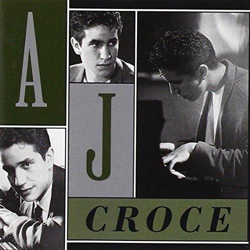 Croce, A.J. - - A.J. Croce