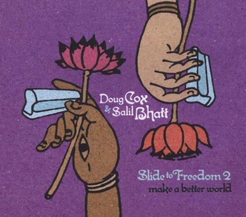 Cox, Doug & Salil Bhatt - Slide To Freedom Vol.2 GEORGE HARRISON
