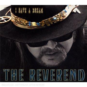 Reverend, The - I Have a Dream