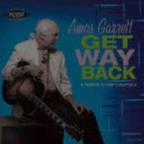 Garrett, Amos - Get Way Back (Percy Mayfield Tribute)