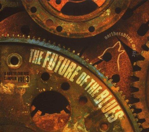 VA WATERMELON SLIM - The Future of Blues Vol.3