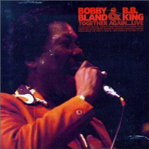 Bland, Bobby & B.B.King - Together Again Live