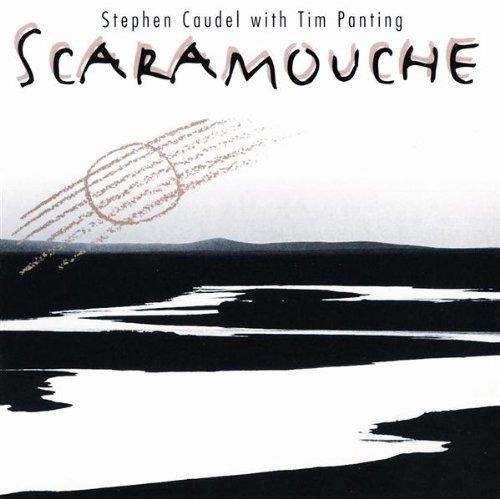 Stephen Caudel & Tim Panting - Scaramouche