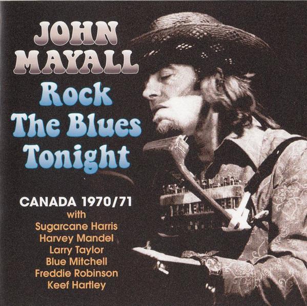 Mayall, John - Rock The Blues Tonight