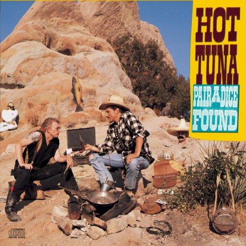 Hot Tuna - Pair a Dice Found (CBS