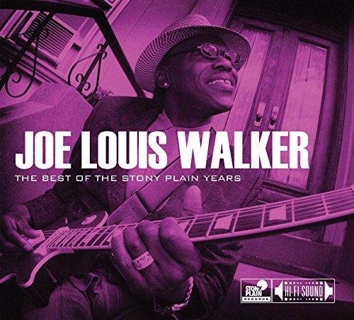Walker, Joe Louis - The Best of the Stony Plain Years