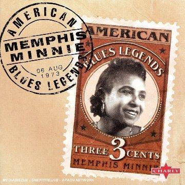 Memphis Minnie - American Blues Legends