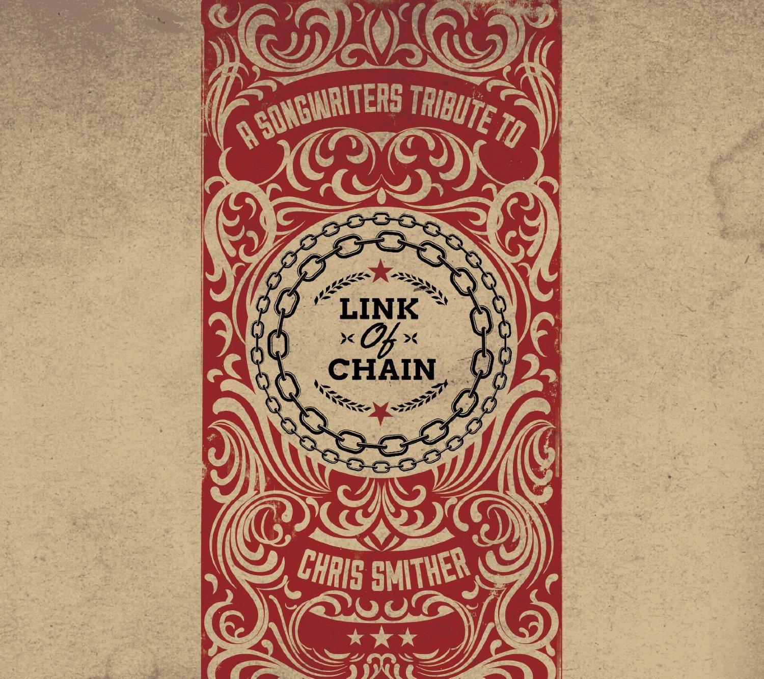 Chris Smither Tribute - Link Of Chain A Songwriters DAVE ALVIN