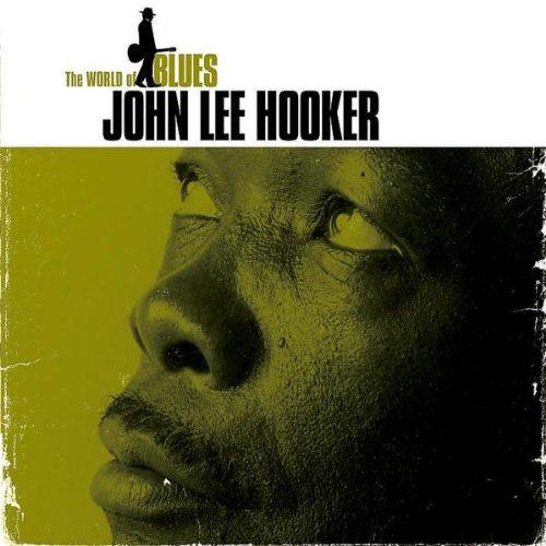 Hooker, John Lee - The World of Blues