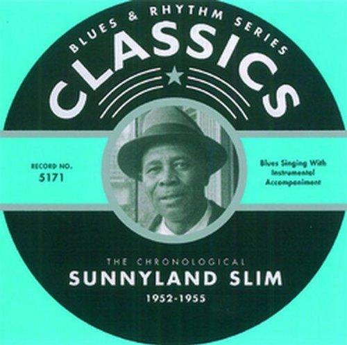 Sunnyland Slim - 1952-1955