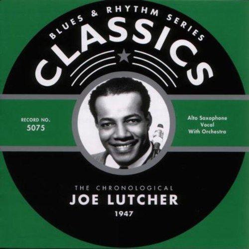Lutcher, Joe - 1947