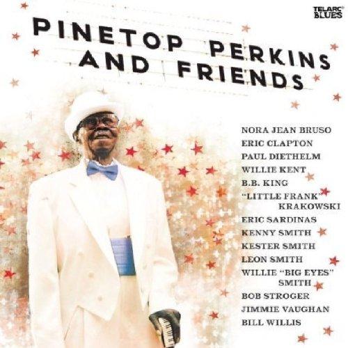 Perkins, Pinetop - And Friends ERIC CLAPTON B.B KING