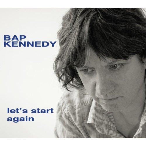 Kennedy, Bap - Let's Start Again