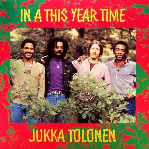 Tolonen, Jukka - In A This Year Time