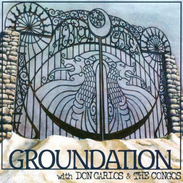 Groundation Don Carlos & Congos - Hebron Gate