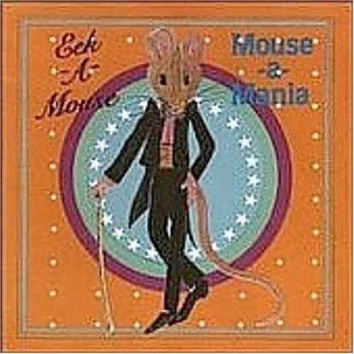 Eek-a-Mouse - Mouse-a-Mania