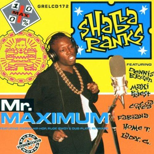 Shabba Ranks - Mr Maximum