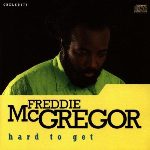 Freddie McGregor - Hard to Get