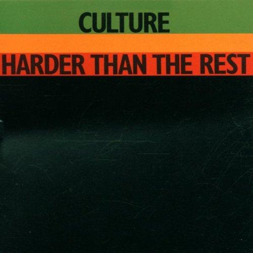 Culture - Harder Than The Rest