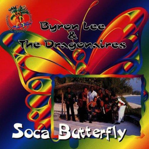 Lee, Byron & The Dragonaires - Soca Butterfly