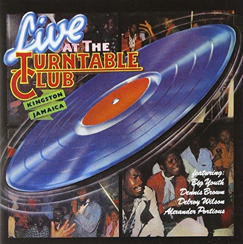 VA - Live at the Turntable Club DENNIS BROWN / DELROY WILSON