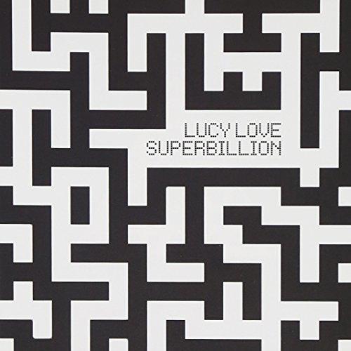 Lucy Love - Superbillion