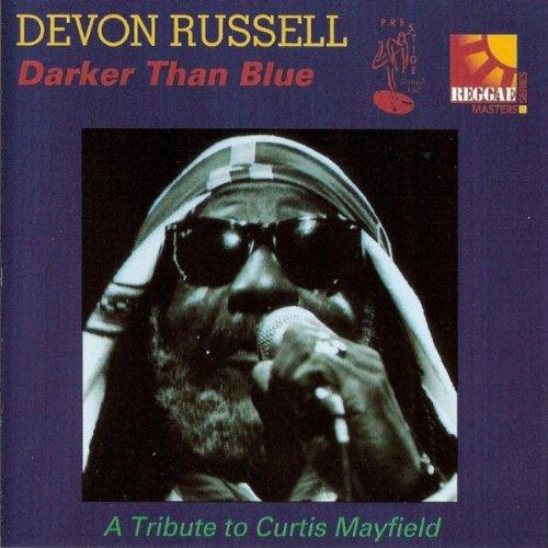 Russell, Devon - Darker Than Blue (Curtis Mayfield)