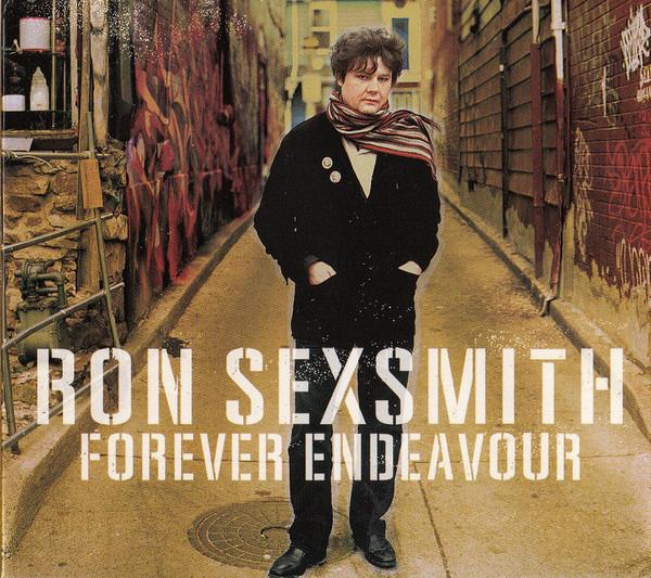 Sexsmith, Ron - Forever Endeavour