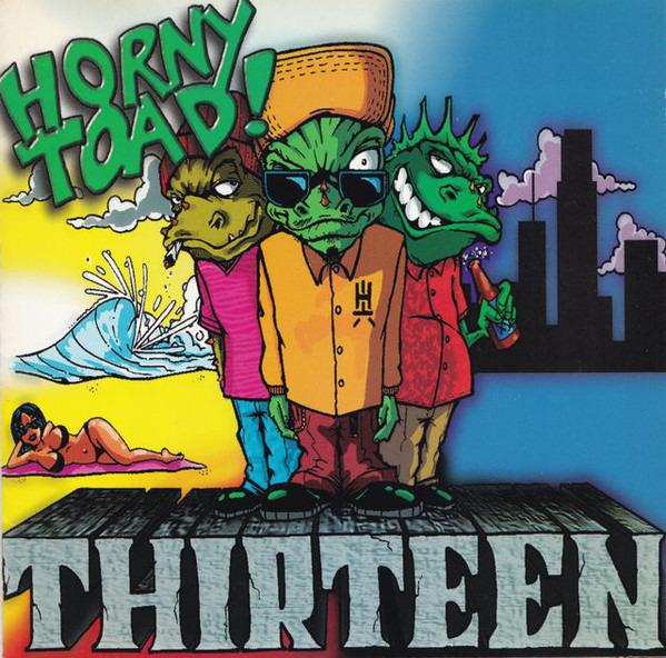 Horny Toad - Thirteen
