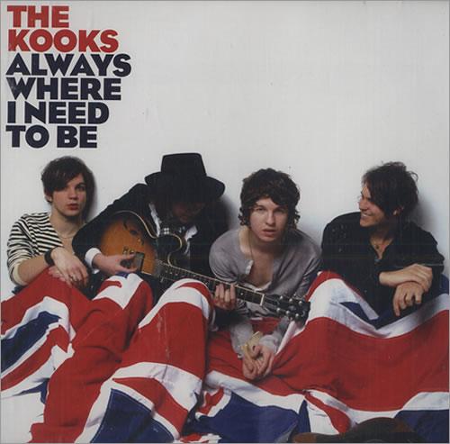 Kooks, the - Always where I need to be