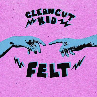 Clean Cut Kid - Felt LT.ED. Blue Vinyl