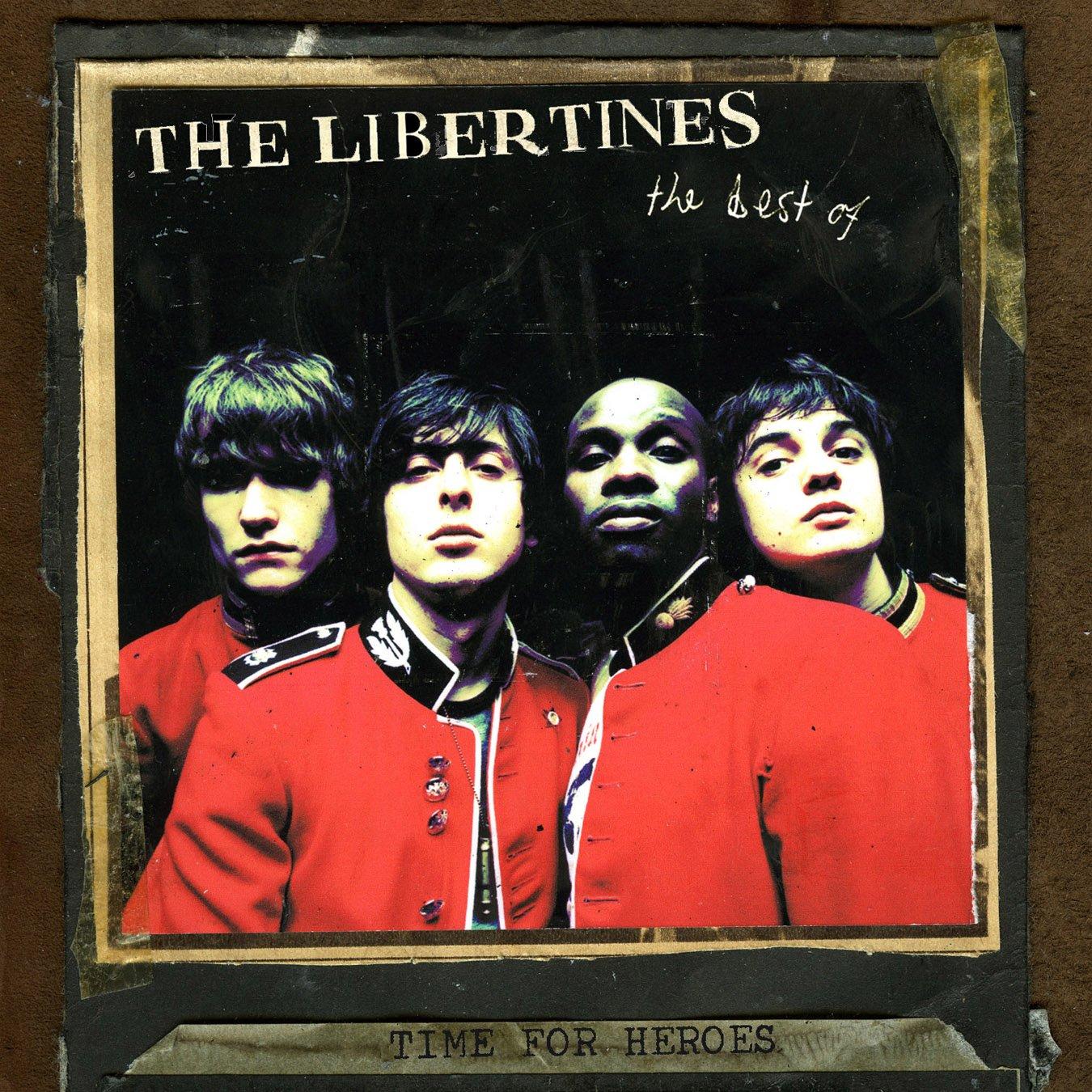 Libertines - Time for Heroes