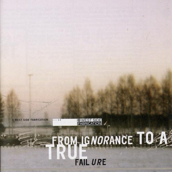 VA - From Ignorance To A True Failure PUFFIN TEKMAN WADE