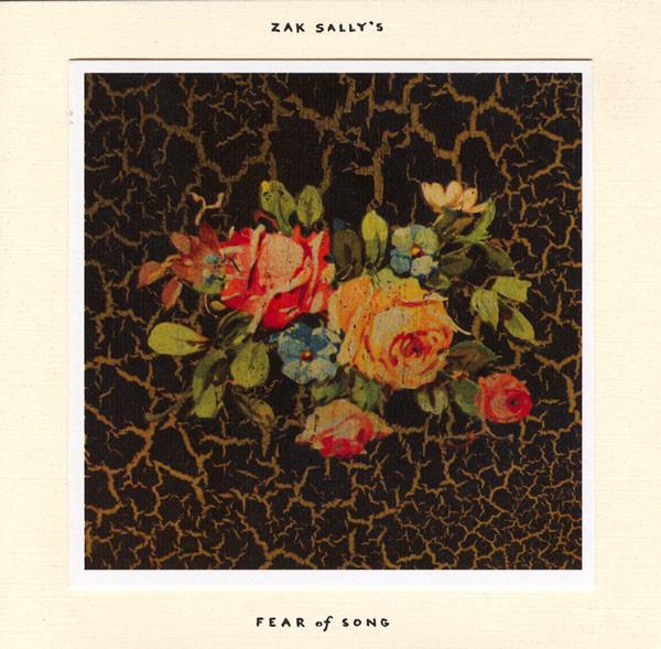 Sally, Zak - Fear Of Song LTD. ED.